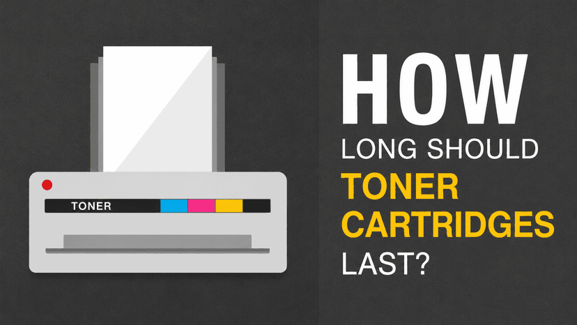 How Long Should Toner Cartridges Last?